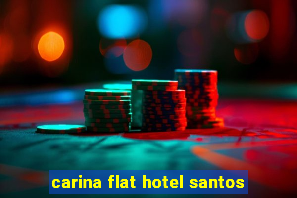 carina flat hotel santos